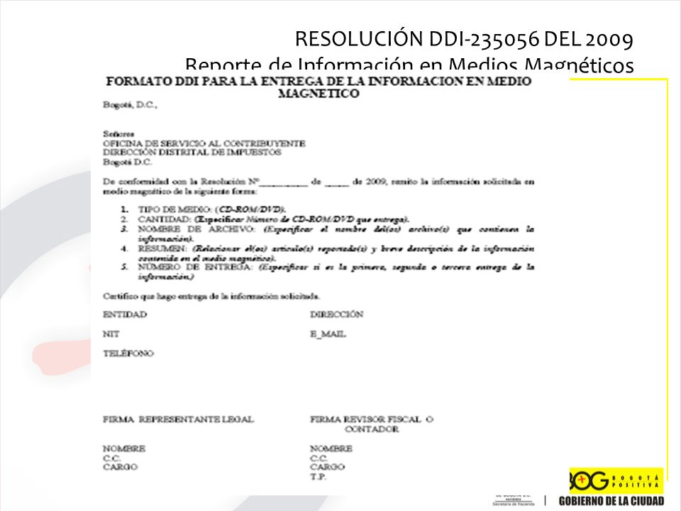 RESOLUCIÓN DDI DEL 2009 Reporte de Información en Medios Magnéticos