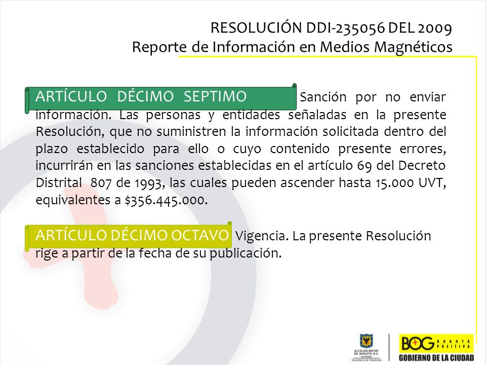 RESOLUCIÓN DDI DEL 2009 Reporte de Información en Medios Magnéticos