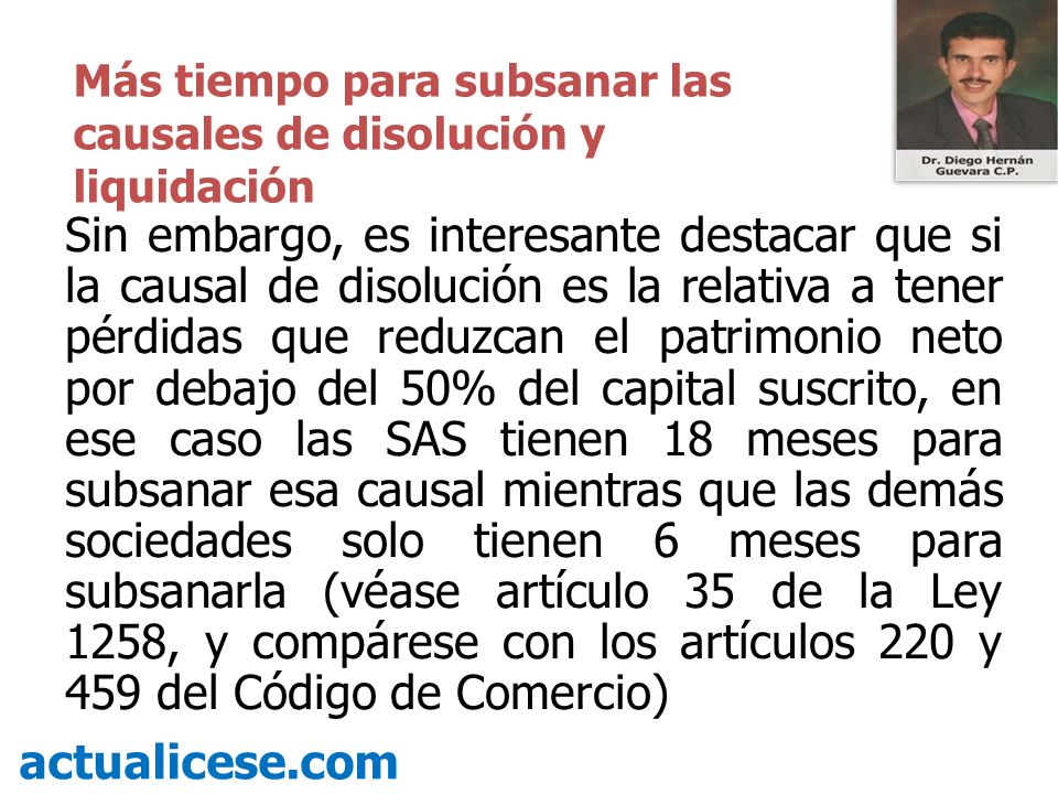 Más tiempo para subsanar las causales de disolución y liquidación
