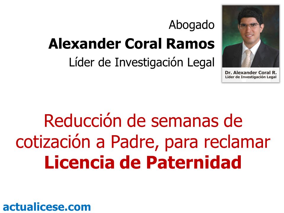 Abogado Alexander Coral Ramos. Líder de Investigación Legal.