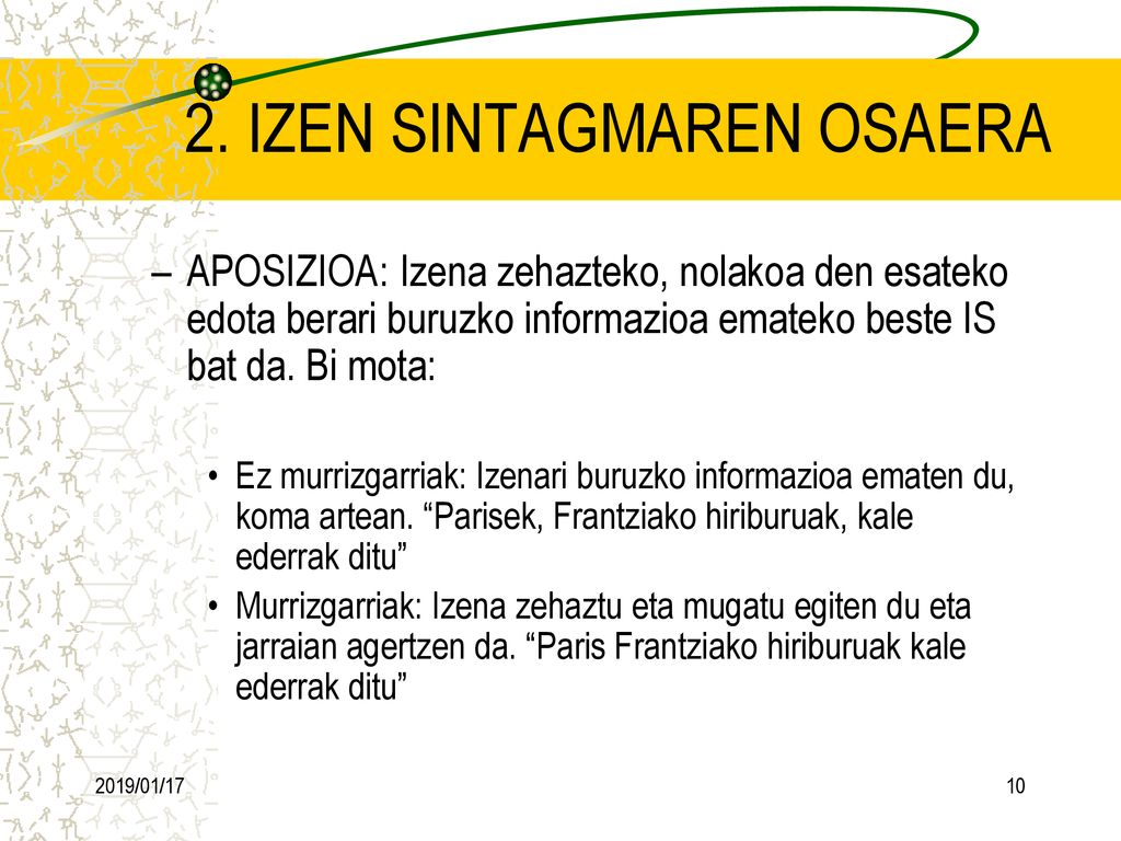 2. IZEN SINTAGMAREN OSAERA