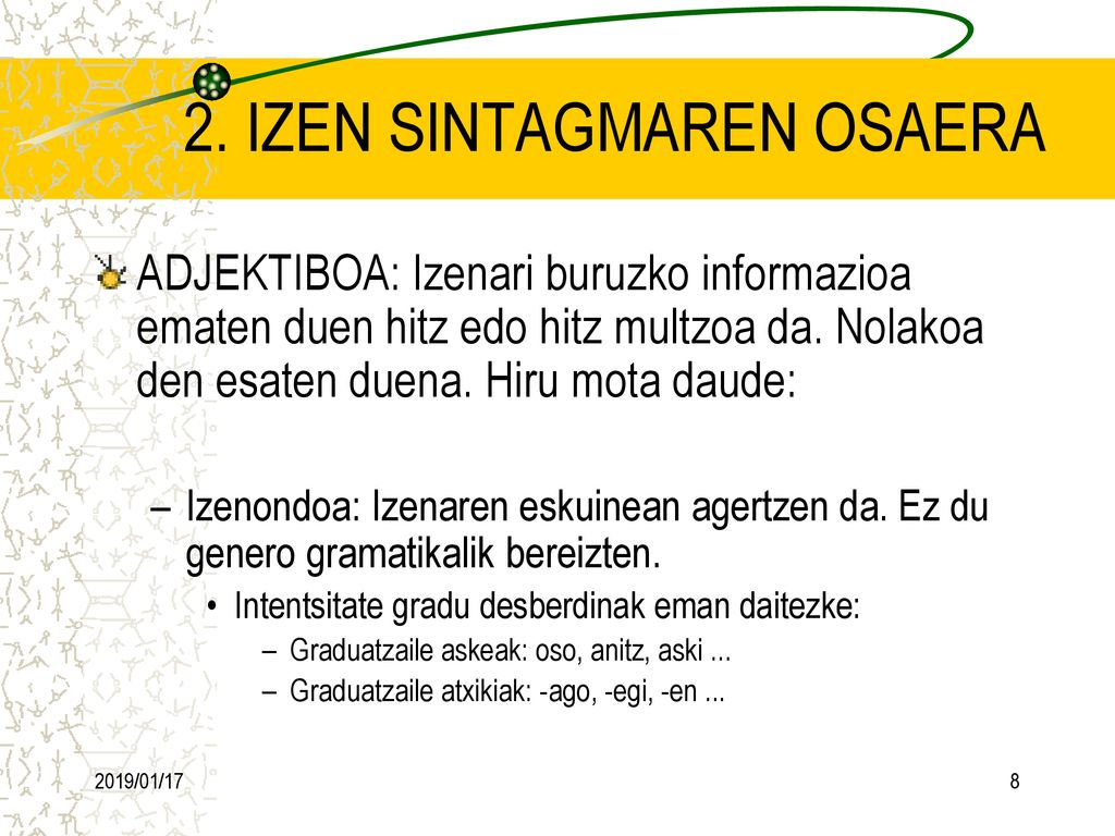 2. IZEN SINTAGMAREN OSAERA