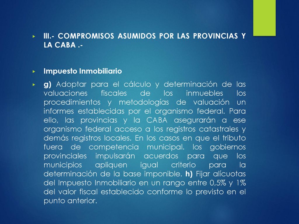 llI.- COMPROMISOS ASUMIDOS POR LAS PROVINCIAS Y LA CABA .-