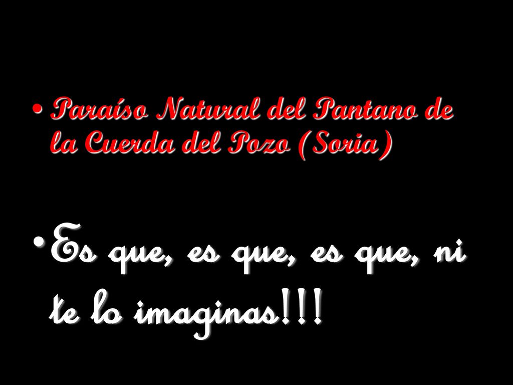 Es que, es que, es que, ni te lo imaginas!!!