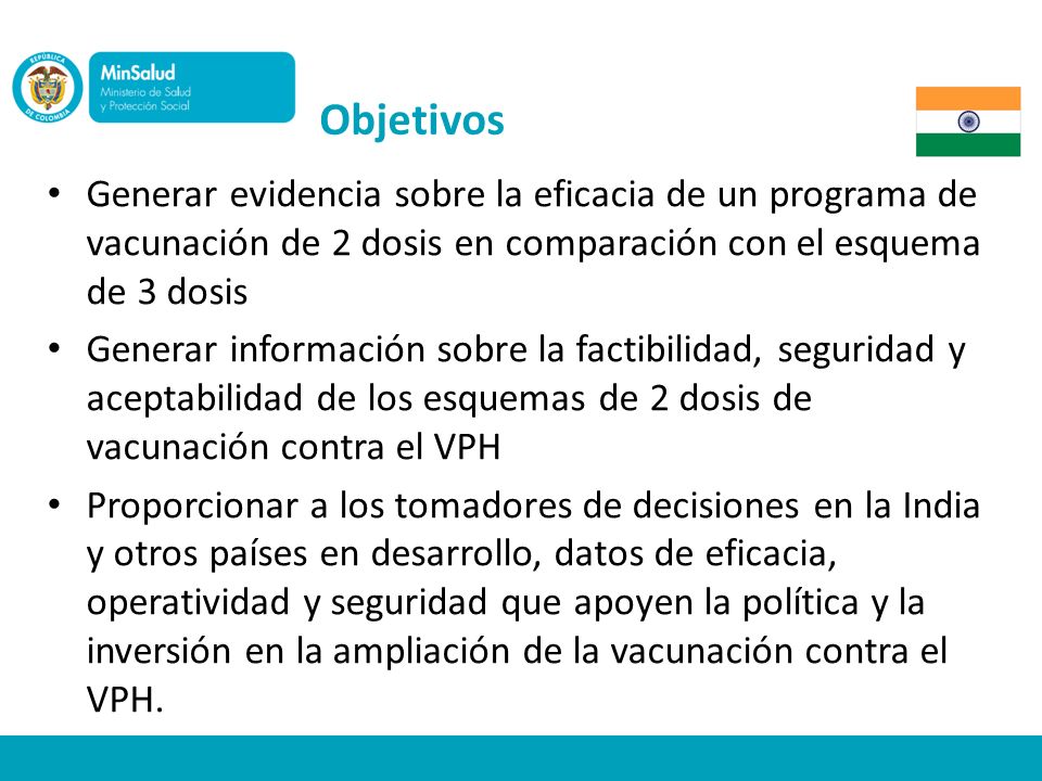 Objetivos Generar evidencia sobre la eficacia de un programa de vacunación de 2 dosis en comparación con el esquema de 3 dosis.