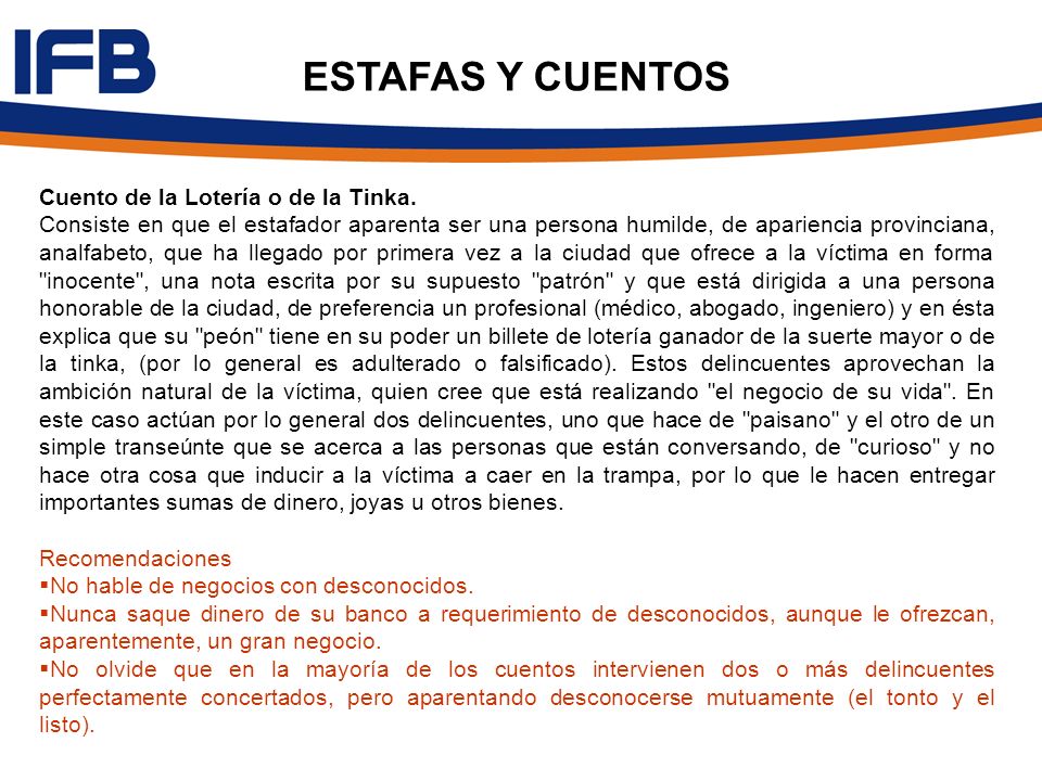 ESTAFAS Y CUENTOS Cuento de la Lotería o de la Tinka.