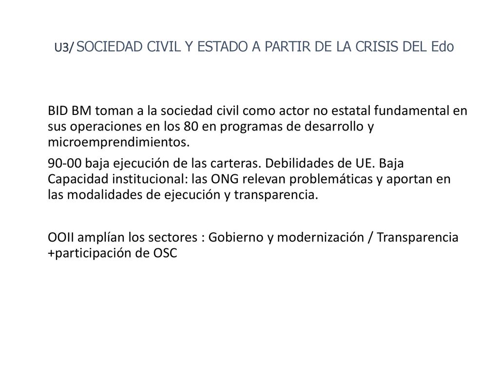 FAU UNLP U3/ SOCIEDAD CIVIL Y ESTADO A PARTIR DE LA CRISIS DEL Edo.