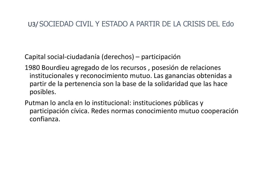 FAU UNLP U3/ SOCIEDAD CIVIL Y ESTADO A PARTIR DE LA CRISIS DEL Edo.
