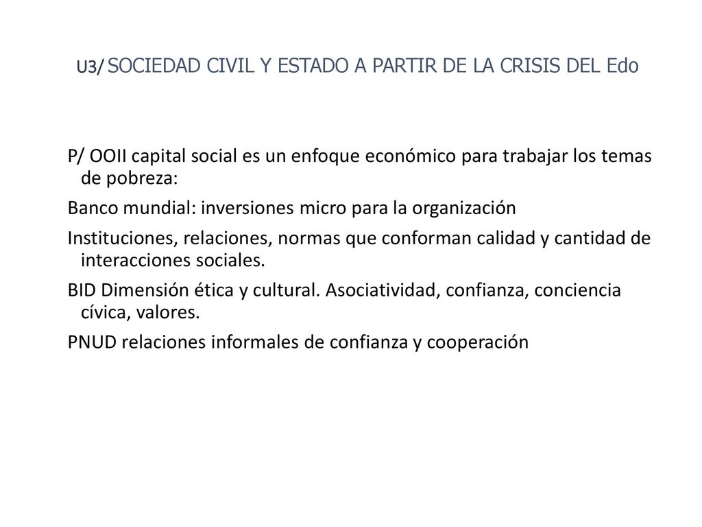 FAU UNLP U3/ SOCIEDAD CIVIL Y ESTADO A PARTIR DE LA CRISIS DEL Edo.