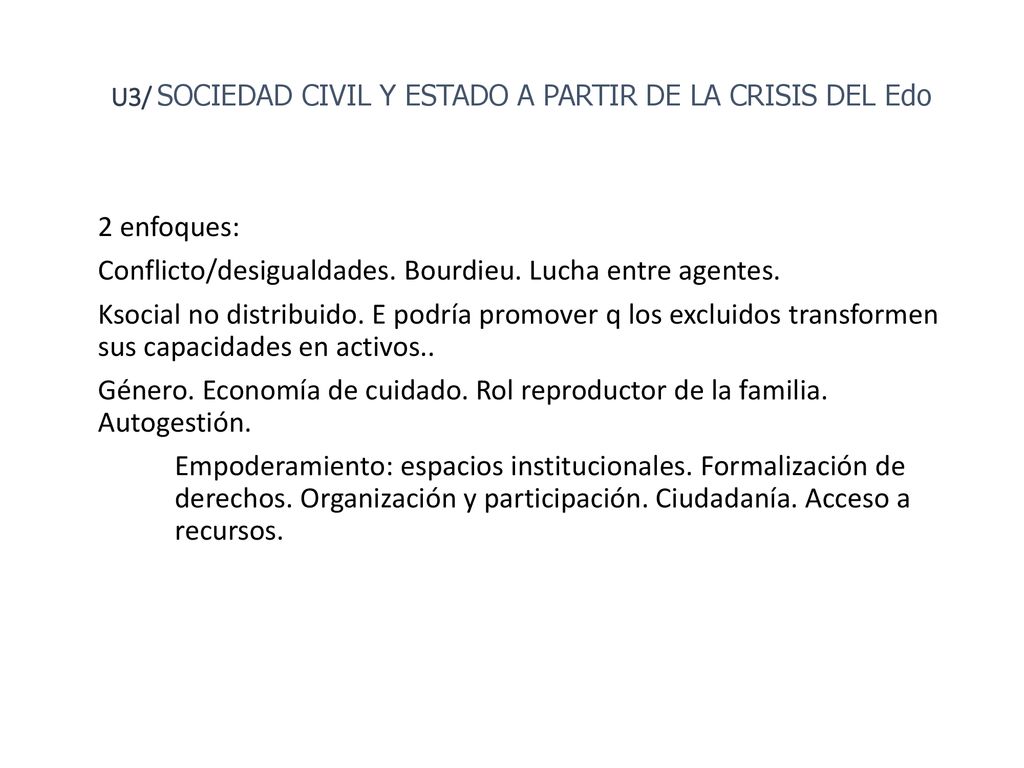 FAU UNLP U3/ SOCIEDAD CIVIL Y ESTADO A PARTIR DE LA CRISIS DEL Edo.