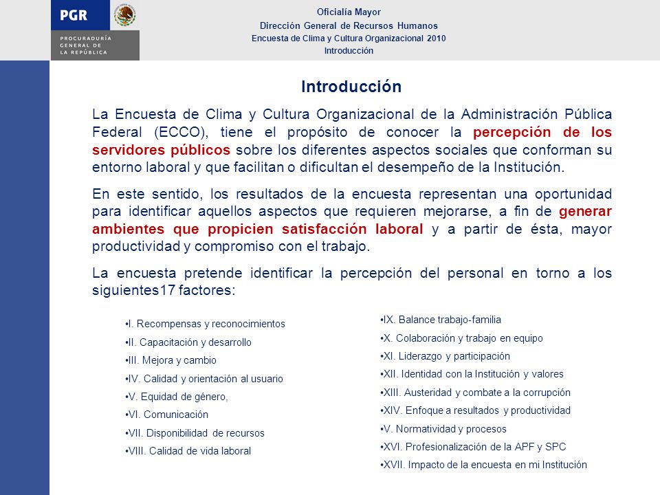 Oficialía Mayor Dirección General de Recursos Humanos. Encuesta de Clima y Cultura Organizacional