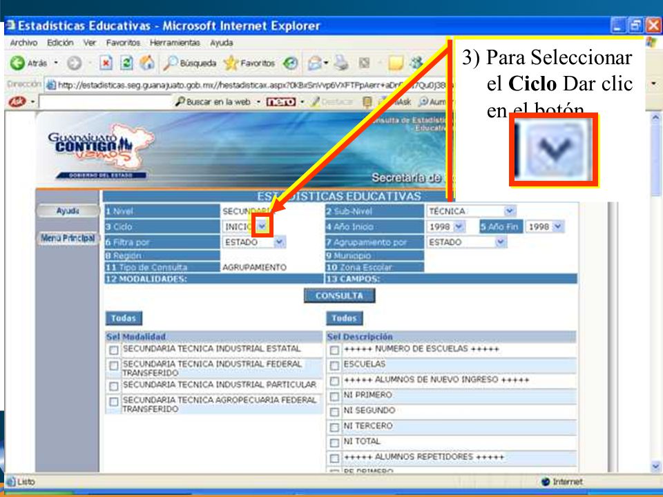 3) Para Seleccionar el Ciclo Dar clic en el botón