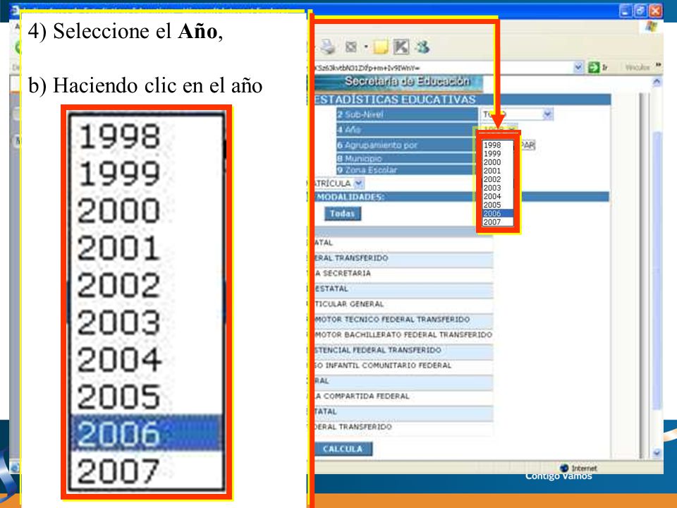 4) Seleccione el Año, b) Haciendo clic en el año