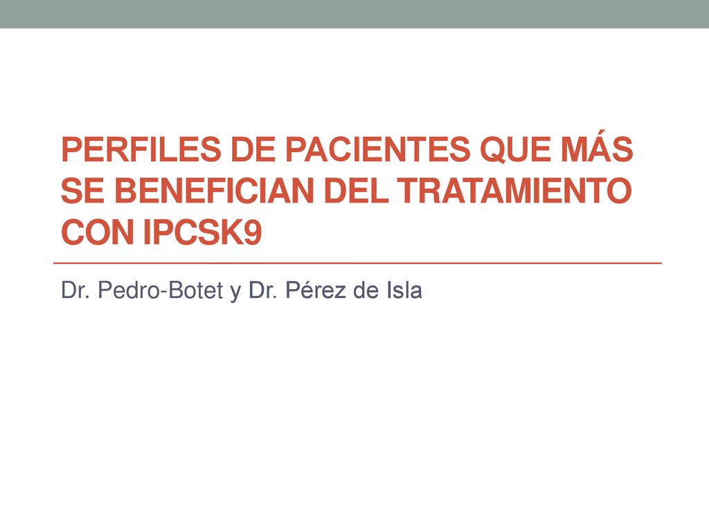 Perfiles de pacientes que más se benefician del tratamiento con iPCSK9