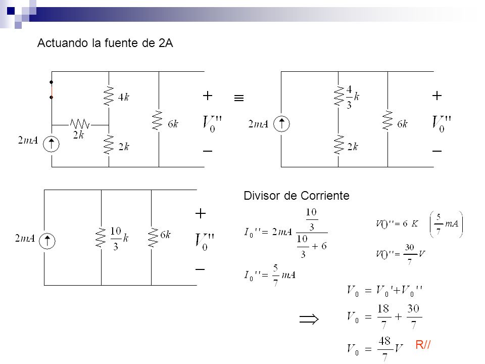 Actuando la fuente de 2A Divisor de Corriente R//
