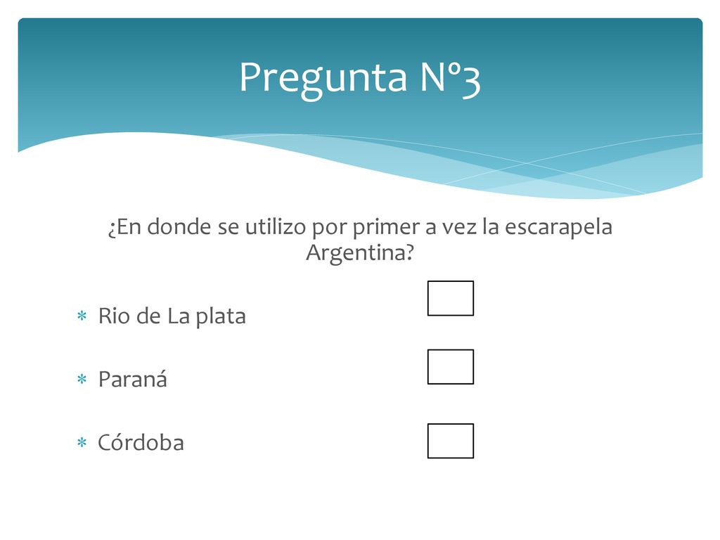 ¿En donde se utilizo por primer a vez la escarapela Argentina
