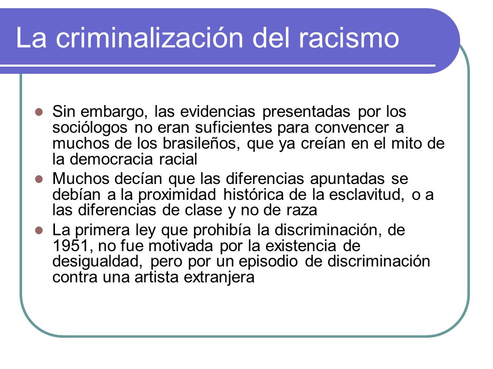 La criminalización del racismo