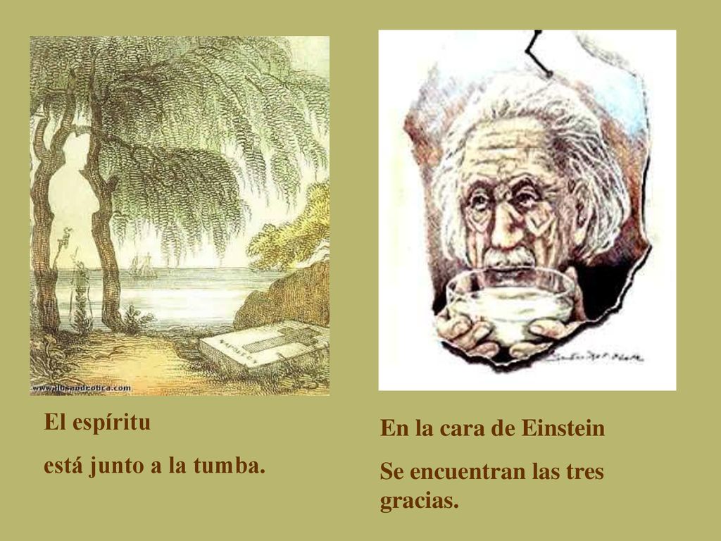 El espíritu está junto a la tumba. En la cara de Einstein Se encuentran las tres gracias.