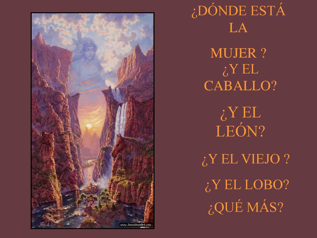 ¿Y EL LEÓN ¿DÓNDE ESTÁ LA MUJER ¿Y EL CABALLO ¿Y EL VIEJO