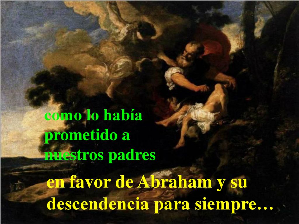 en favor de Abraham y su descendencia para siempre…