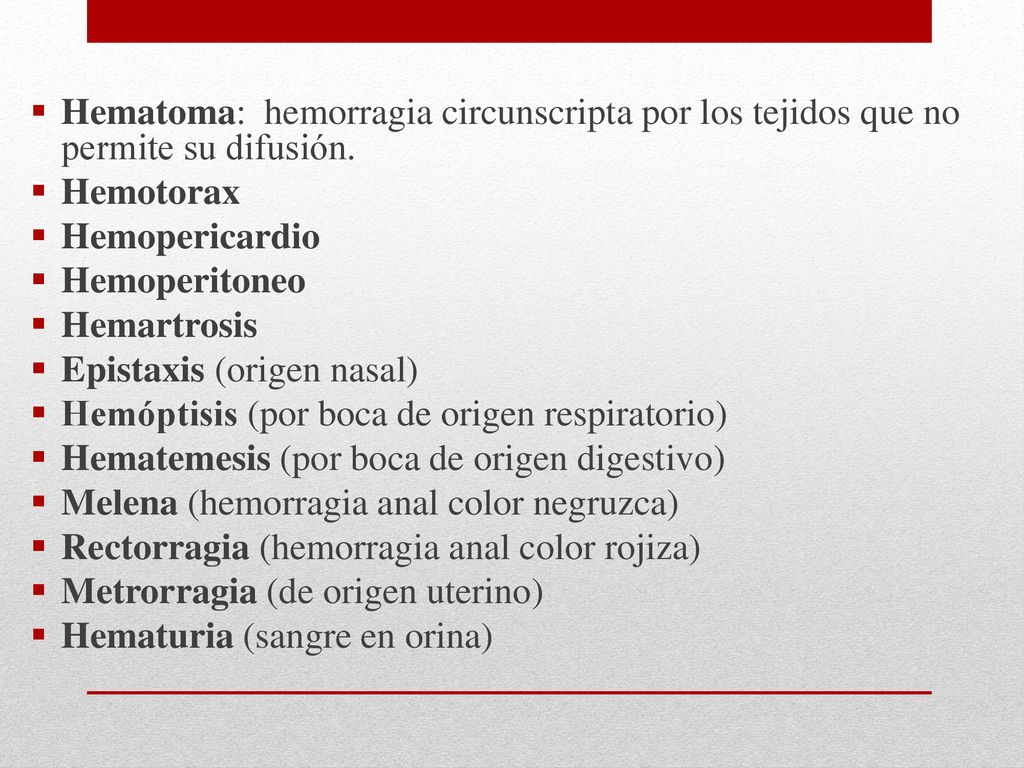 Hematoma: hemorragia circunscripta por los tejidos que no permite su difusión.