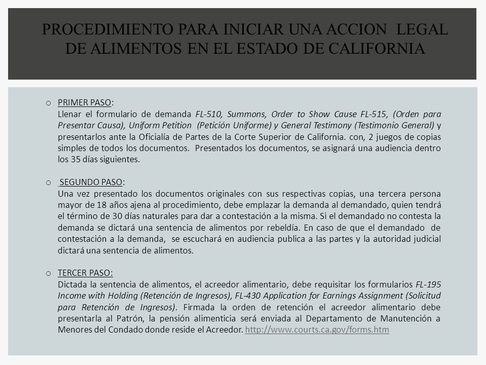 PROCEDIMIENTO PARA INICIAR UNA ACCION LEGAL DE ALIMENTOS EN EL ESTADO DE CALIFORNIA