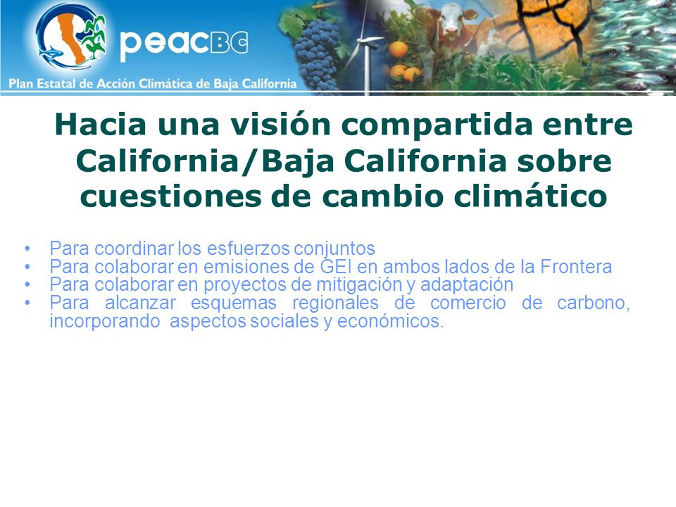 Hacia una visión compartida entre California/Baja California sobre cuestiones de cambio climático