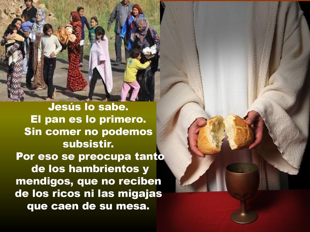 Sin comer no podemos subsistir. Por eso se preocupa tanto