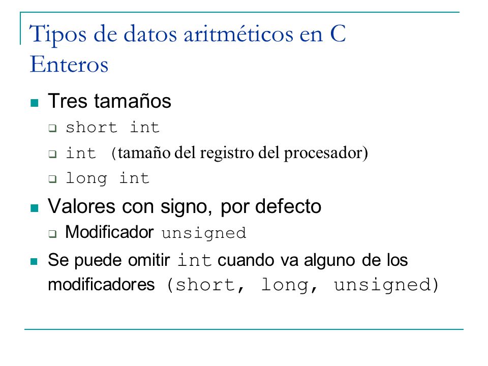 Tipos de datos aritméticos en C Enteros