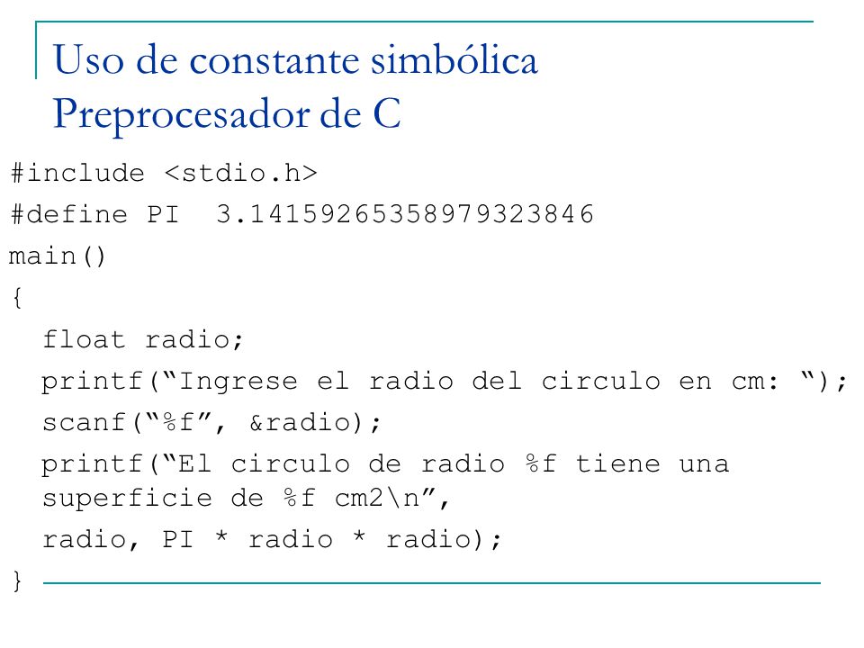 Uso de constante simbólica Preprocesador de C