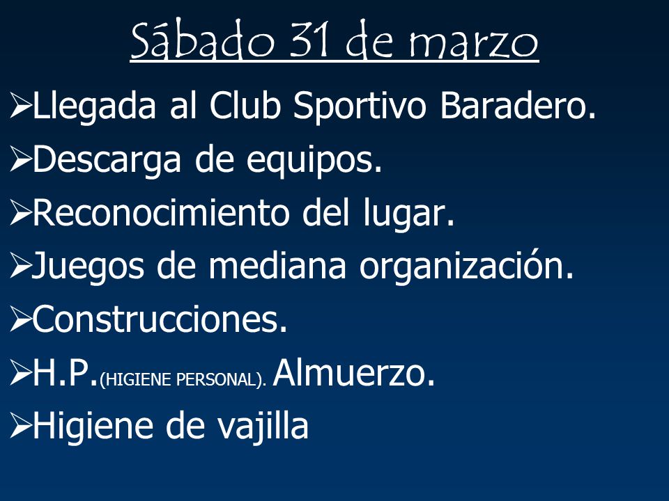 Sábado 31 de marzo Llegada al Club Sportivo Baradero.
