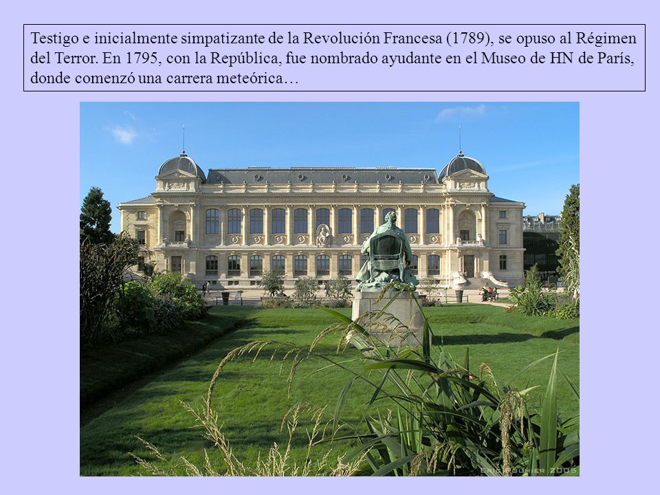 Testigo e inicialmente simpatizante de la Revolución Francesa (1789), se opuso al Régimen del Terror.