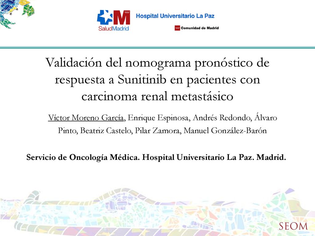 Validación del nomograma pronóstico de respuesta a Sunitinib en pacientes con carcinoma renal metastásico