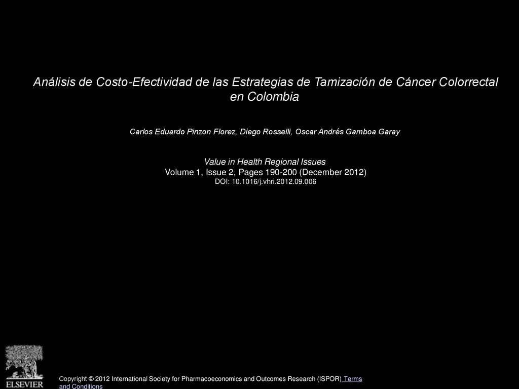 Análisis de Costo-Efectividad de las Estrategias de Tamización de Cáncer Colorrectal en Colombia