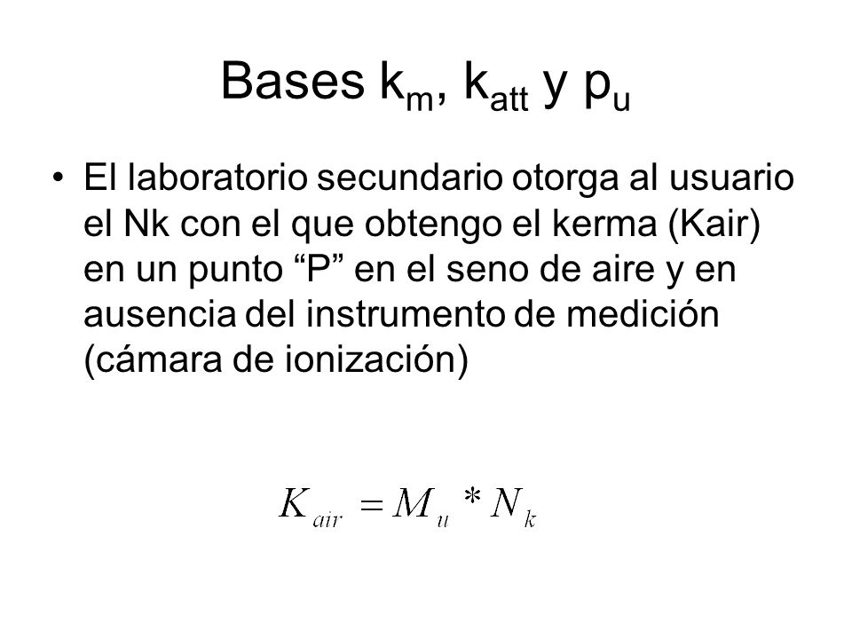 Bases km, katt y pu