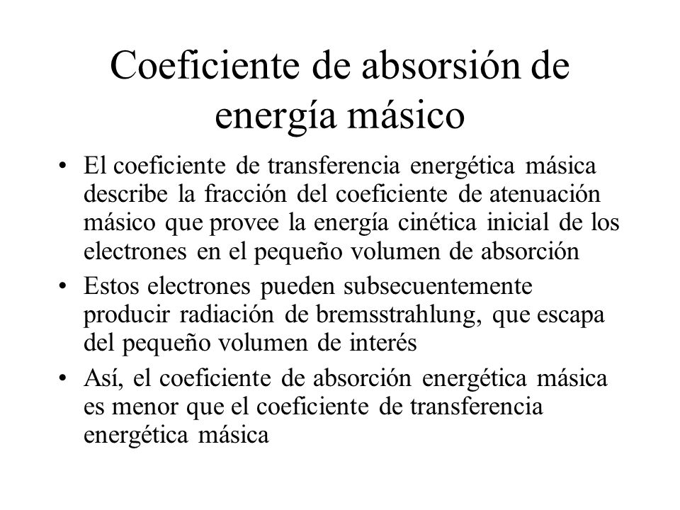 Coeficiente de absorsión de energía másico