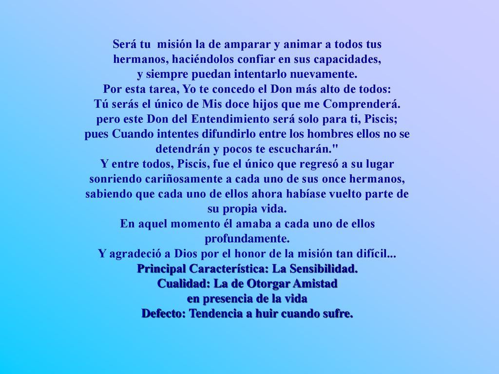 En aquel momento él amaba a cada uno de ellos profundamente.