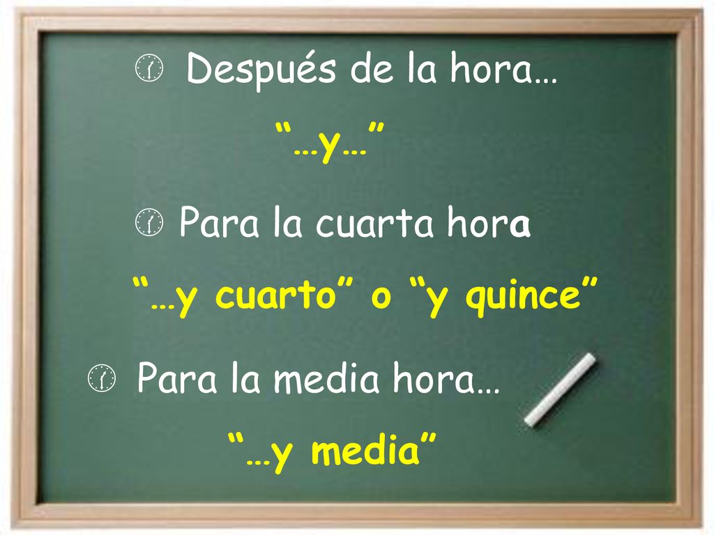 Después de la hora… …y… Para la cuarta hora.