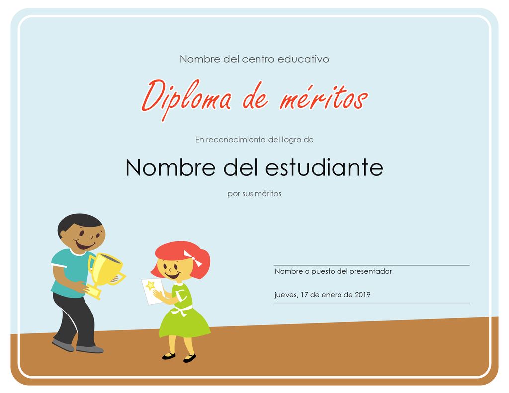Diploma de méritos Nombre del estudiante Nombre del centro educativo