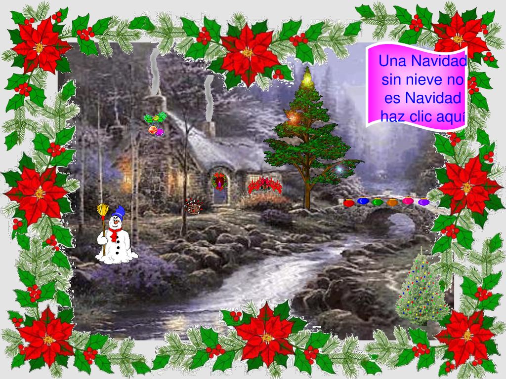 Una Navidad sin nieve no es Navidad haz clic aquí