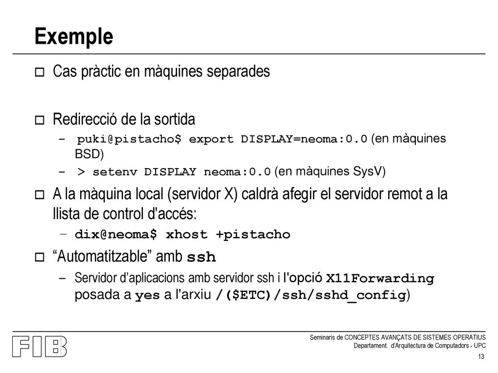 Exemple Cas pràctic en màquines separades Redirecció de la sortida
