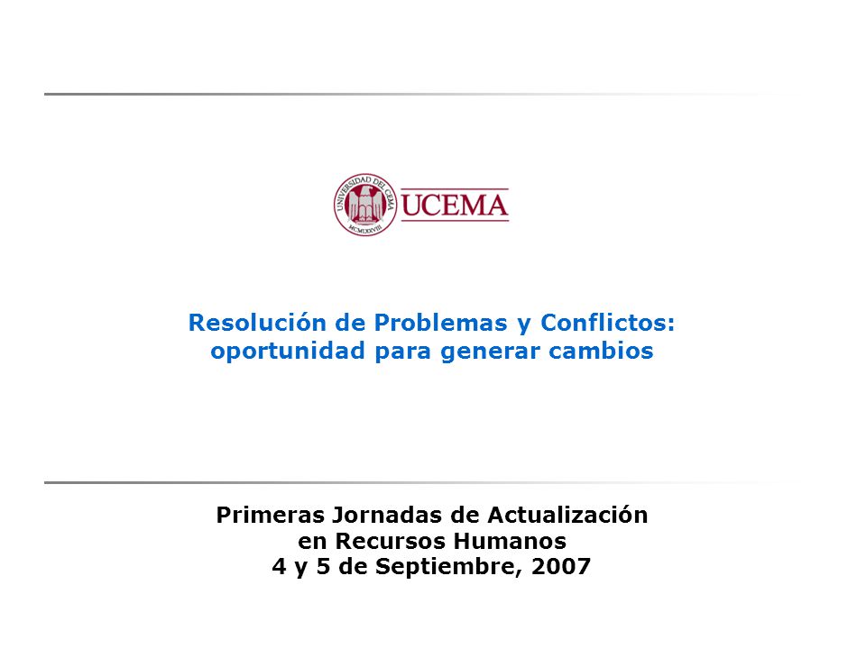 Resolución de Problemas y Conflictos: oportunidad para generar cambios