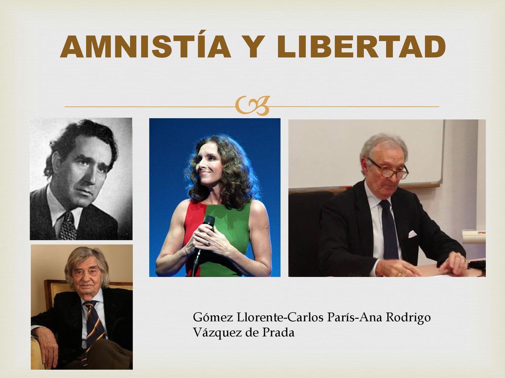 AMNISTÍA Y LIBERTAD Gómez Llorente-Carlos París-Ana Rodrigo Vázquez de Prada