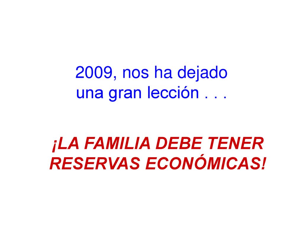 2009, nos ha dejado una gran lección . . .