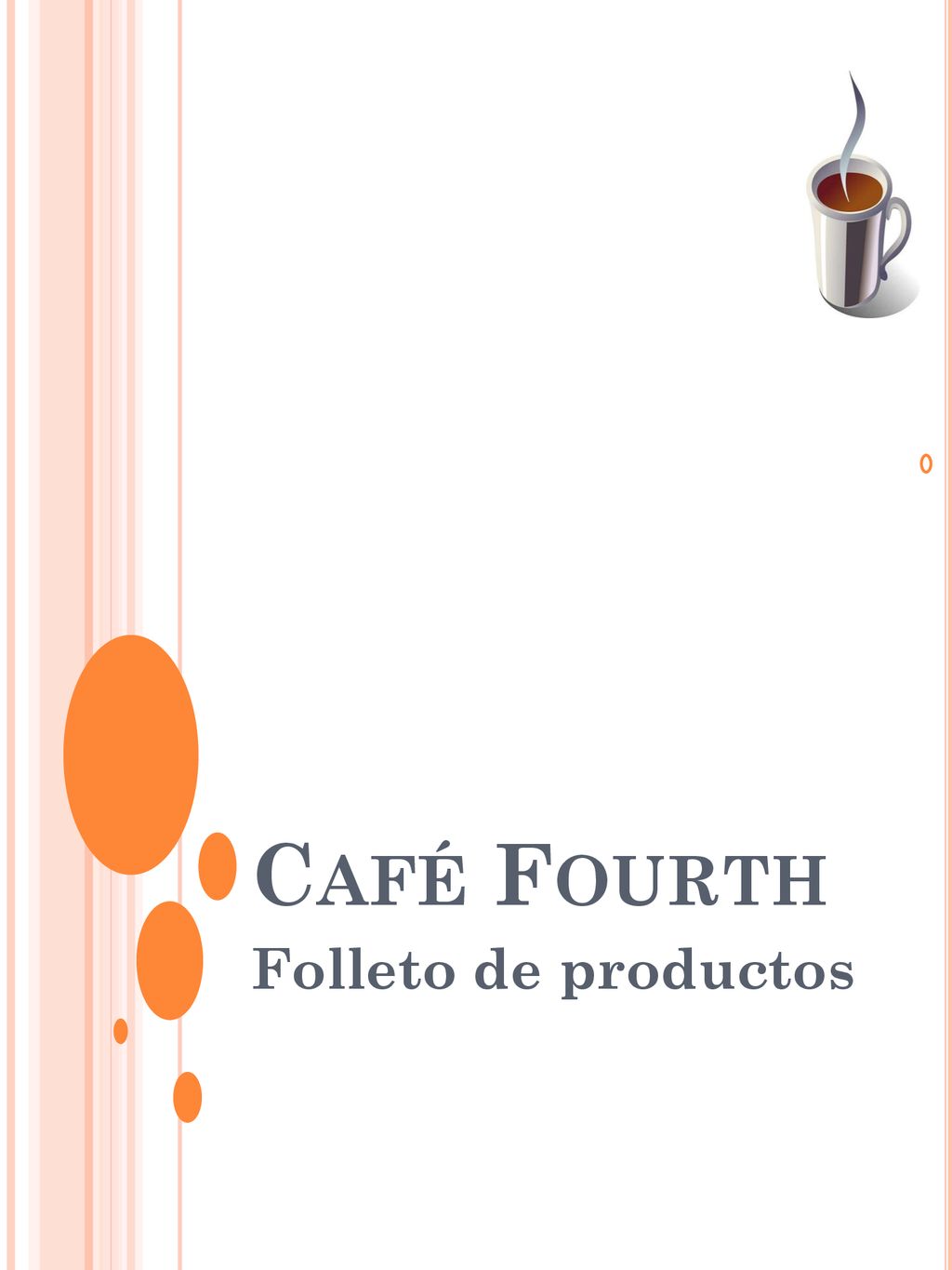 Café Fourth Folleto de productos