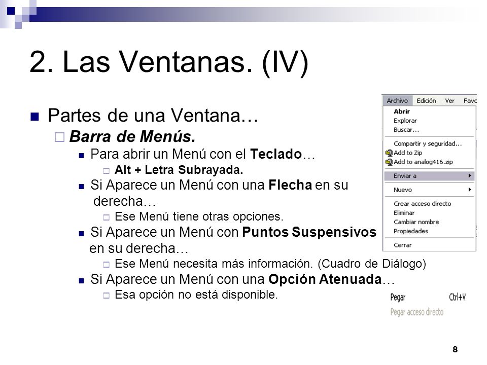 2. Las Ventanas. (IV) Partes de una Ventana… Barra de Menús.