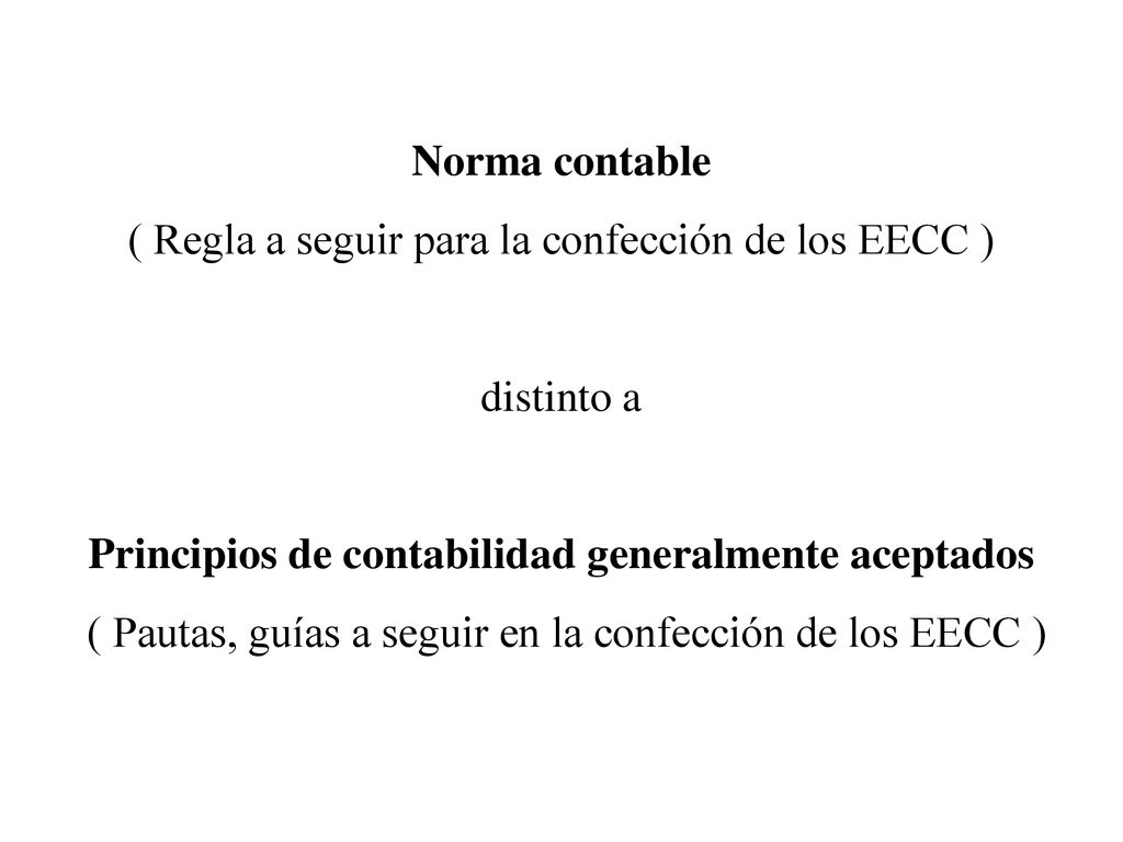 ( Regla a seguir para la confección de los EECC )