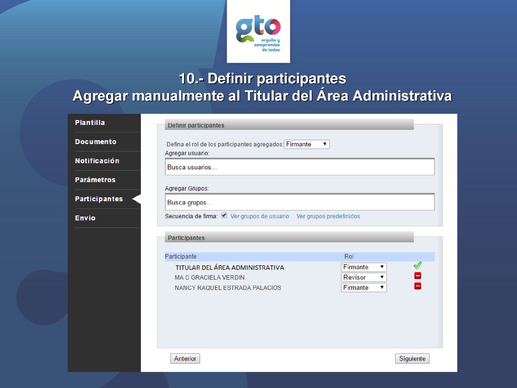 10.- Definir participantes Agregar manualmente al Titular del Área Administrativa
