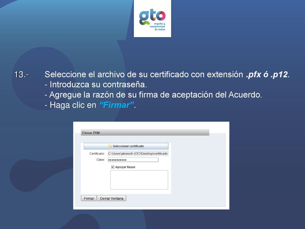 Seleccione el archivo de su certificado con extensión. pfx ó