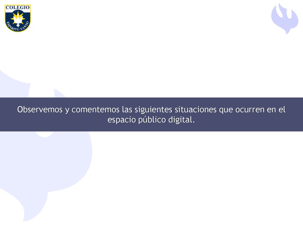Observemos y comentemos las siguientes situaciones que ocurren en el espacio público digital.